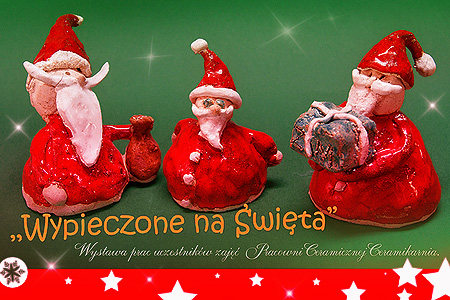 Wernisaż wystawy pn.: WYPIECZONE NA ŚWIĘTA