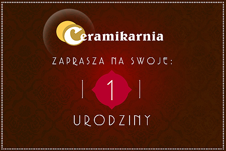 1 Urodziny Ceramikarni